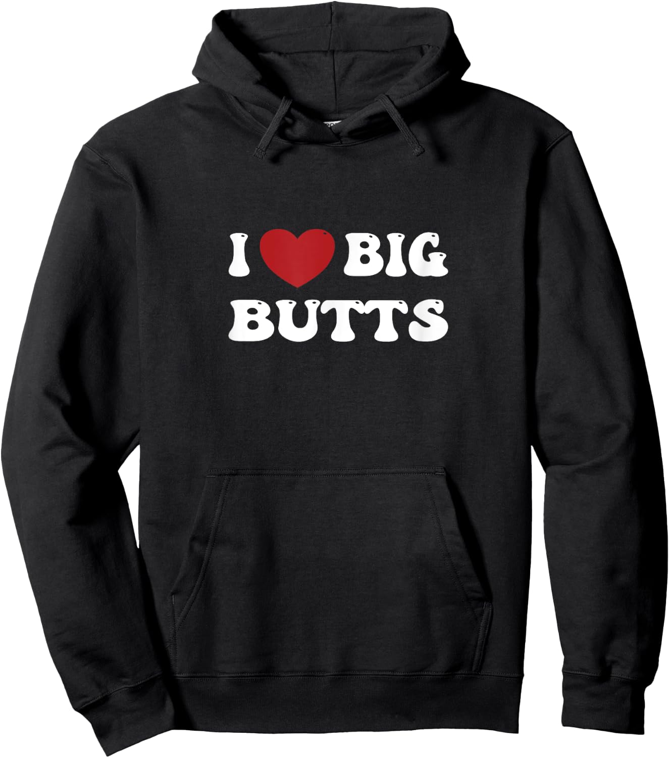 I love Big Butts Funny Gym Sports Hoodie - Hoodie | Black