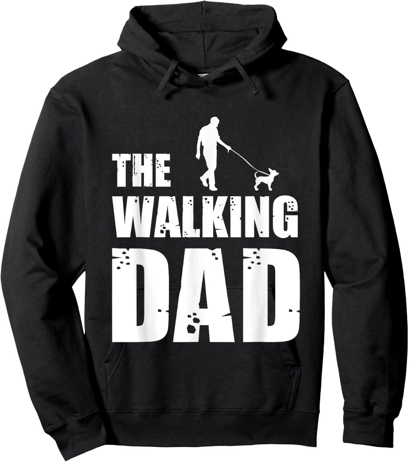 The Walking Dad Chihuahua Dog Lover Owner Dog Breed Pet Gift Men Women Hoodie - Hoodie | Black