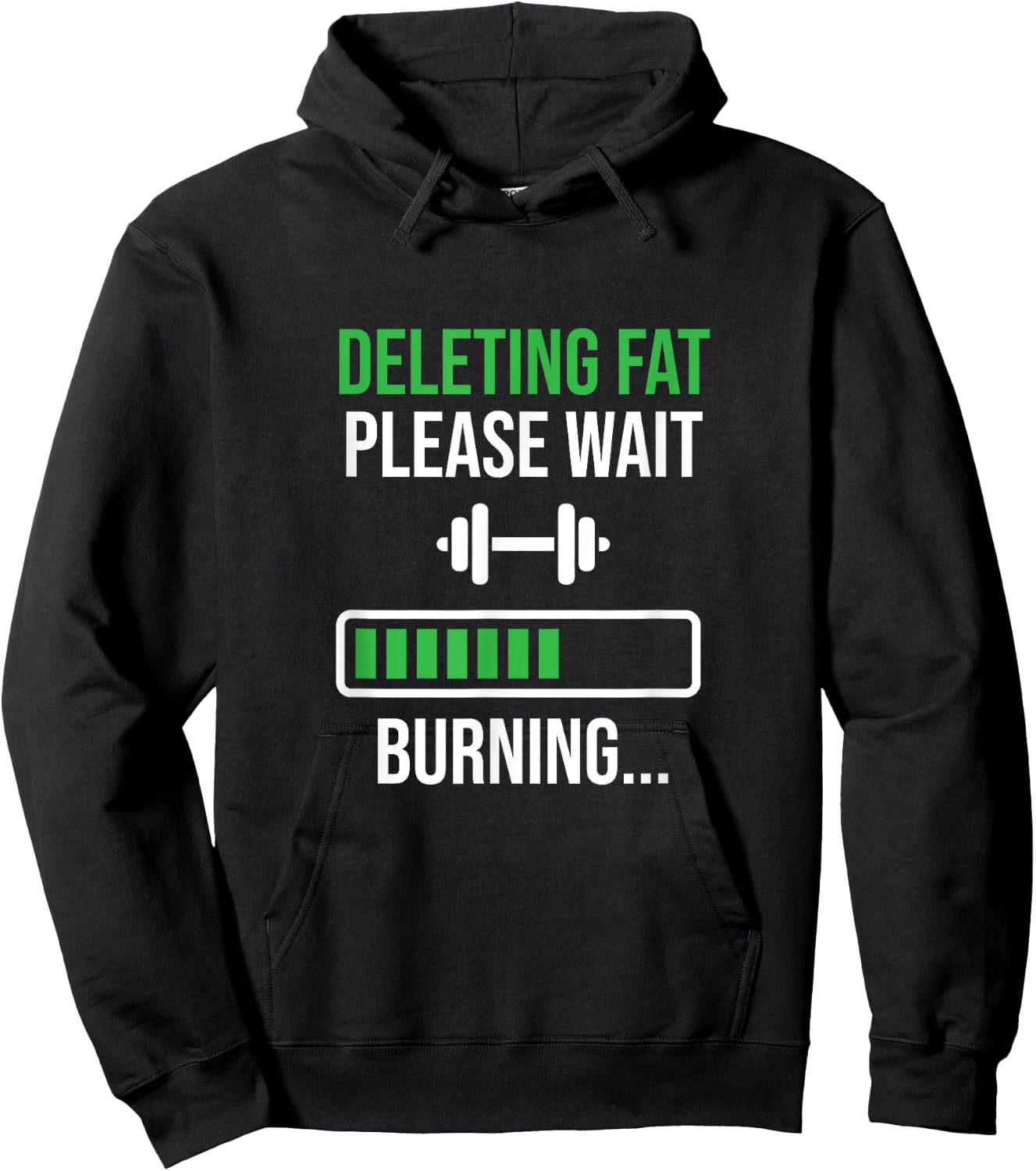 Funny Workout Motivation Deleting Fat Please Wait Hoodie - Hoodie | Black