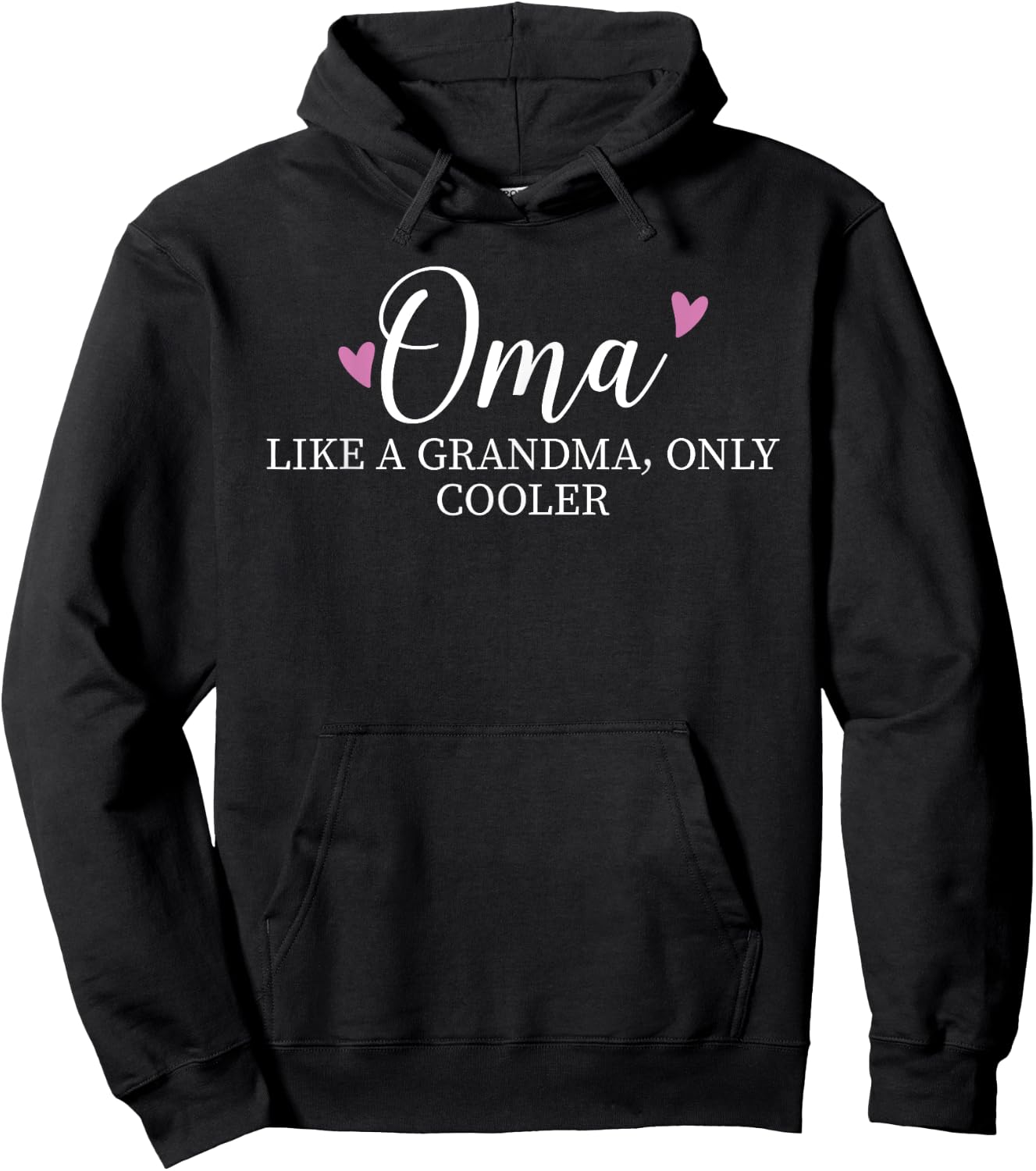 Oma Like A Grandma Only Cooler Heart Mother's Day Oma Hoodie - Hoodie | Black