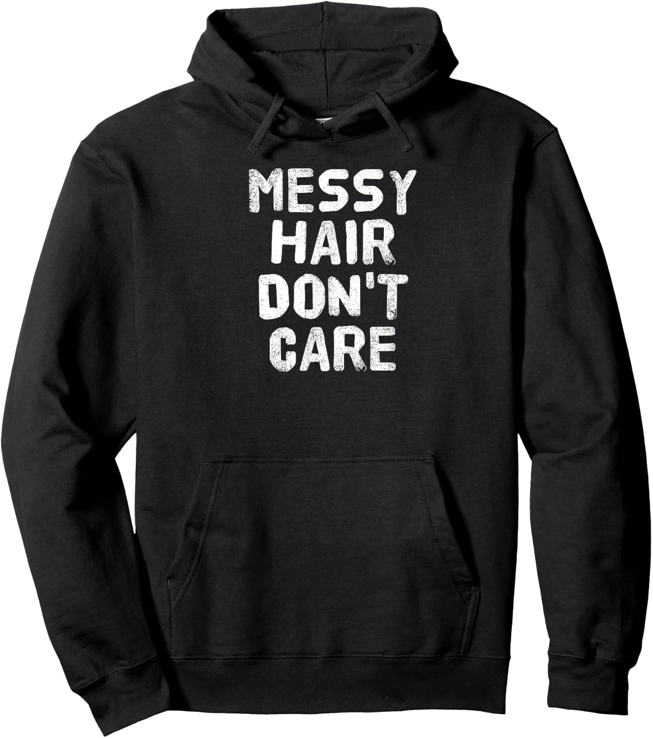 MESSY HAIR DON'T CARE Gift Hoodie - Hoodie | Black