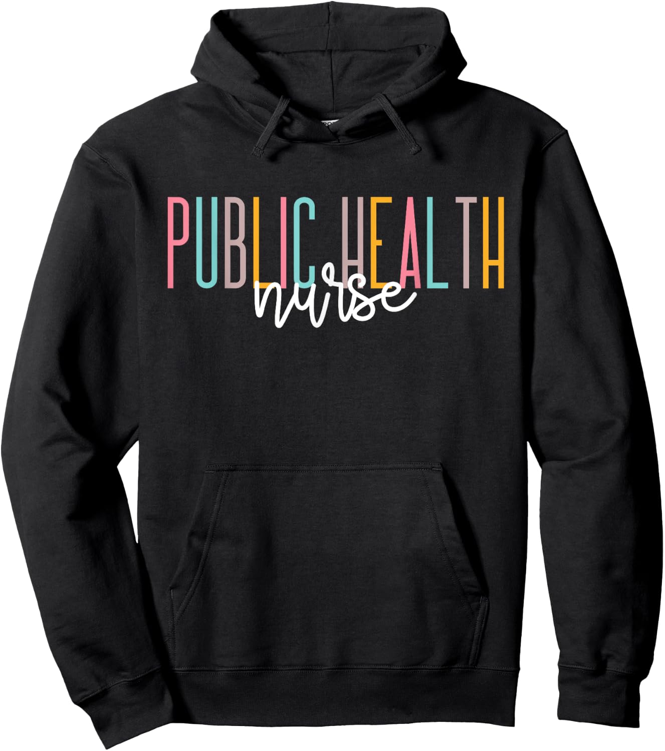 Public Health Nurse Healthcare Worker Appreciation Hoodie - Hoodie | Black