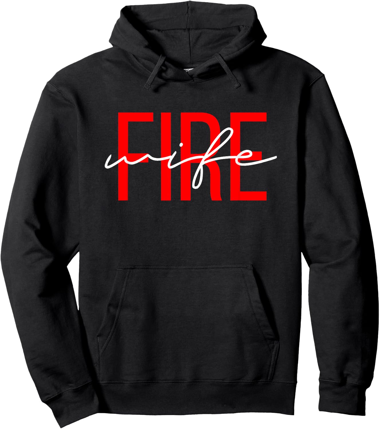 Firefighter Wife Fireman Life Fire babe Hoodie - Hoodie | Black
