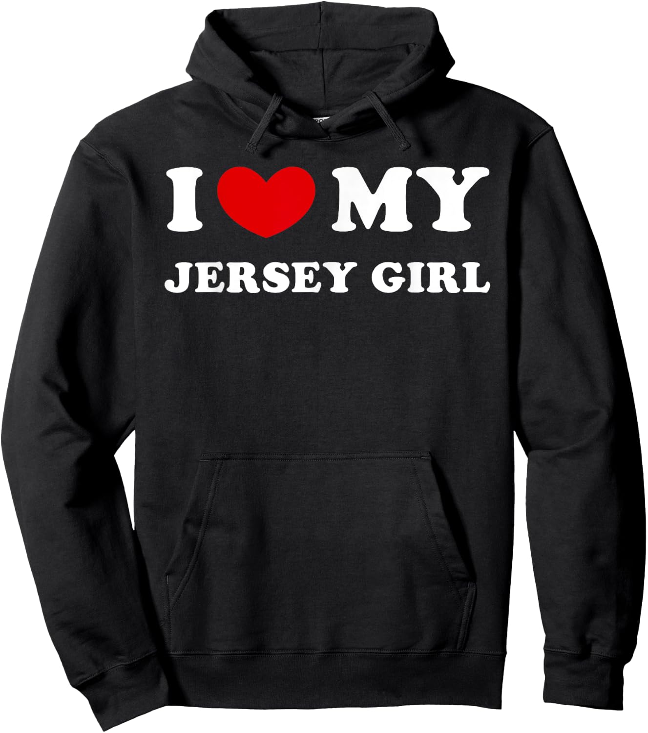 I Love My Jersey Girl, I Heart My Jersey Girl Hoodie - Hoodie | Black