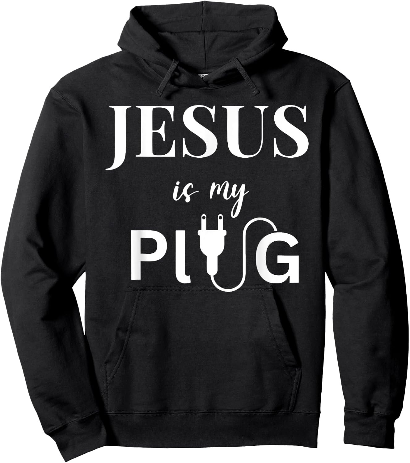 Jesus is my Plug inspirational christian religious faith Hoodie - Hoodie | Black