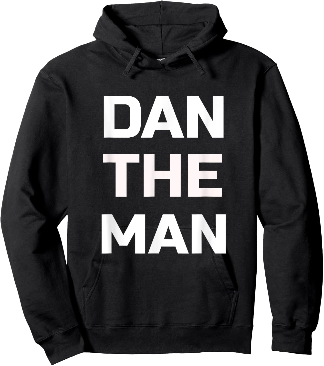 Dan The Man - Lustiges Dan Shirt Hoodie - Hoodie | Black