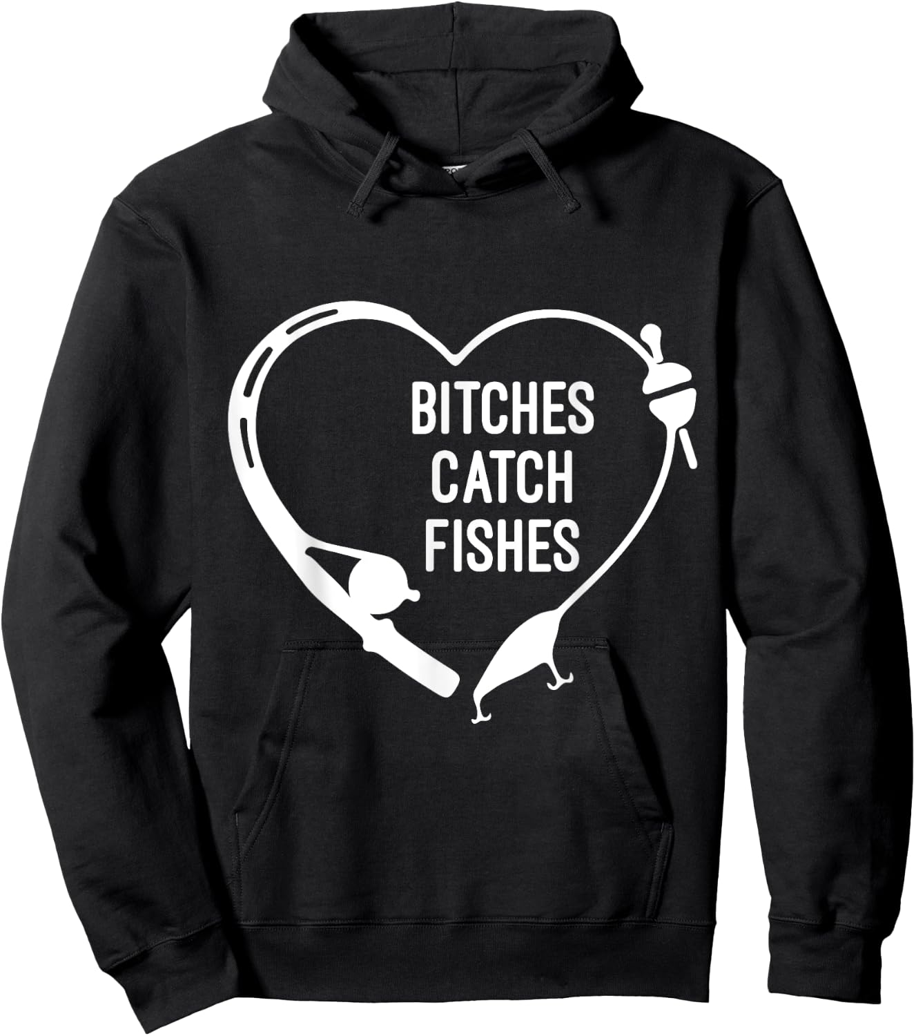 Bitches Catch Fishes Fishing Heart Angler Fish Fisherman Hoodie - Hoodie | Black