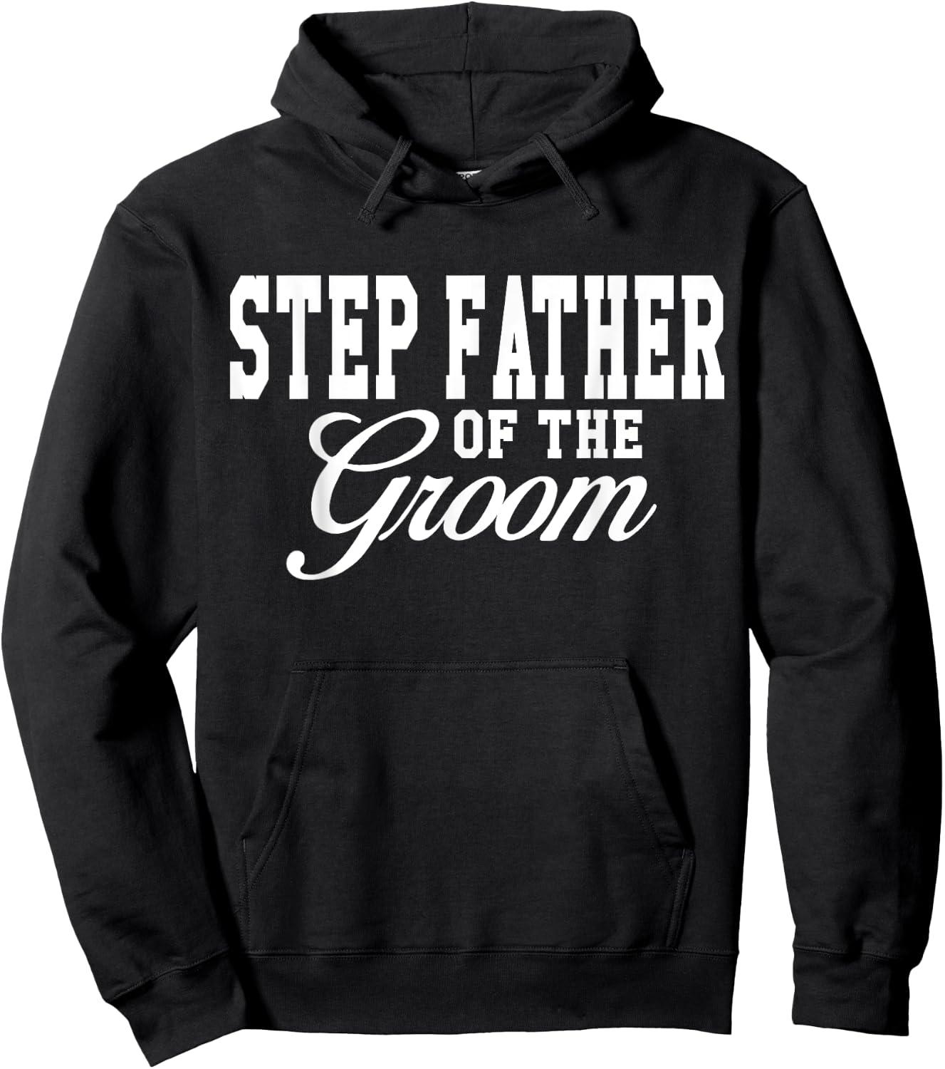 Step Father Of The Groom Wedding Party Hoodie - Hoodie | Black