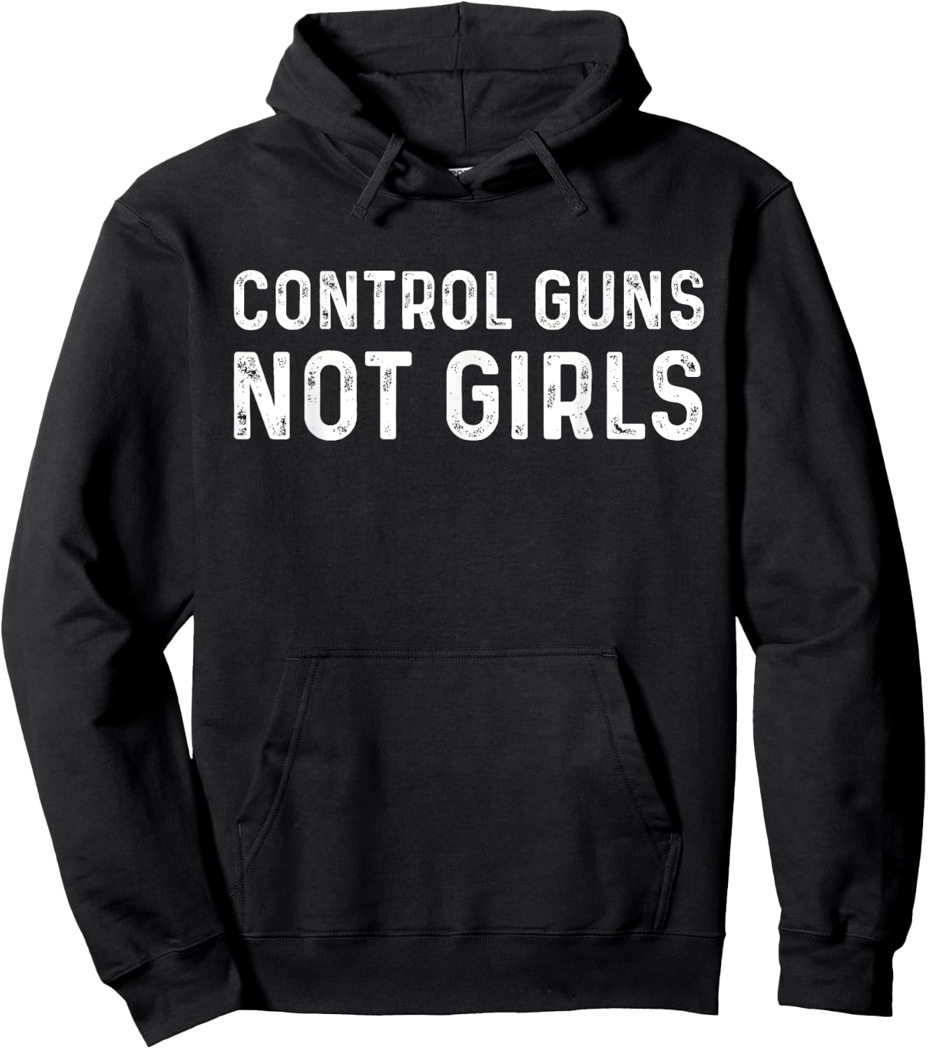 Control Guns Not Girls Hoodie - Hoodie | Black