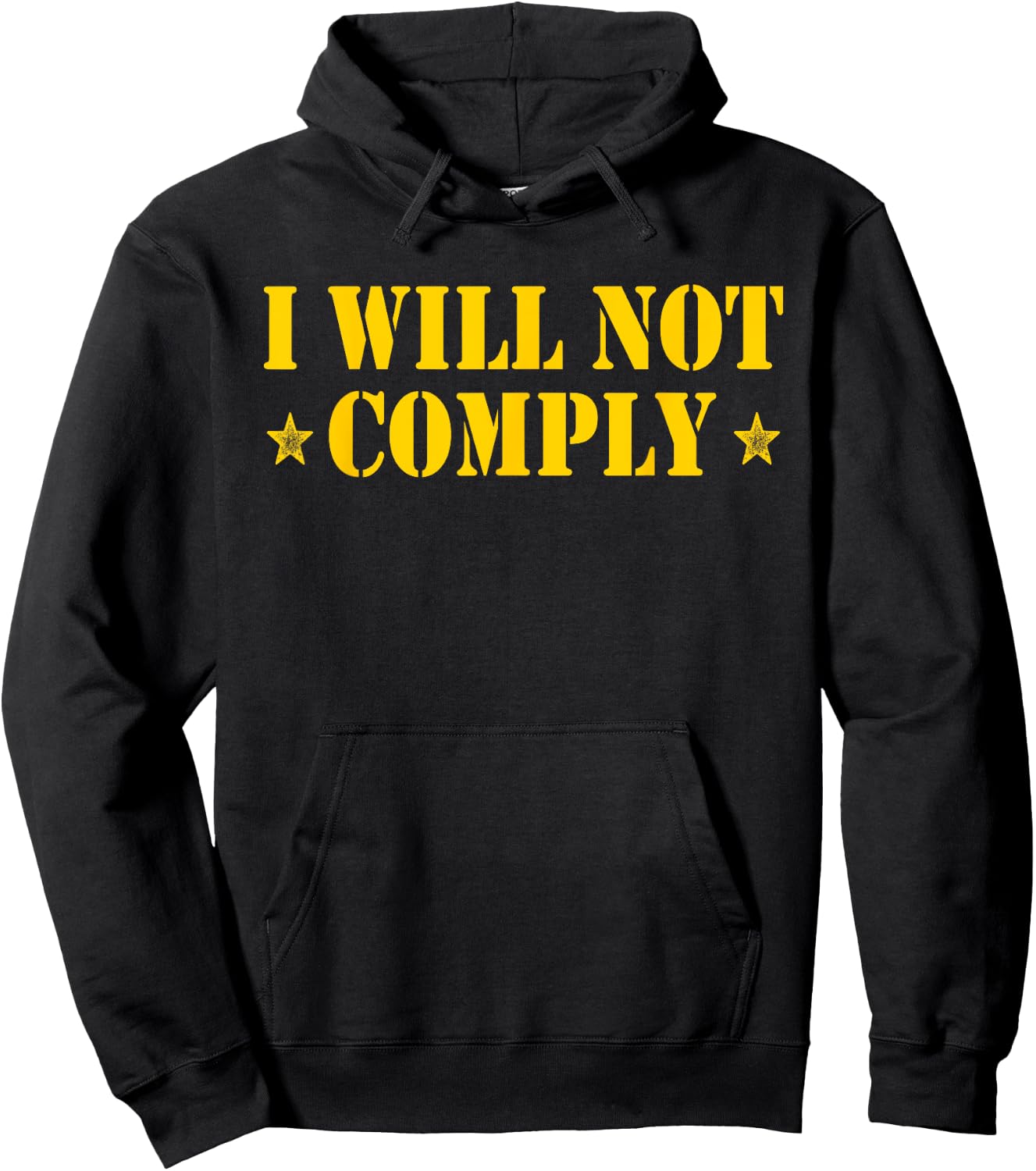 I Will Not Comply Hoodie - Hoodie | Black