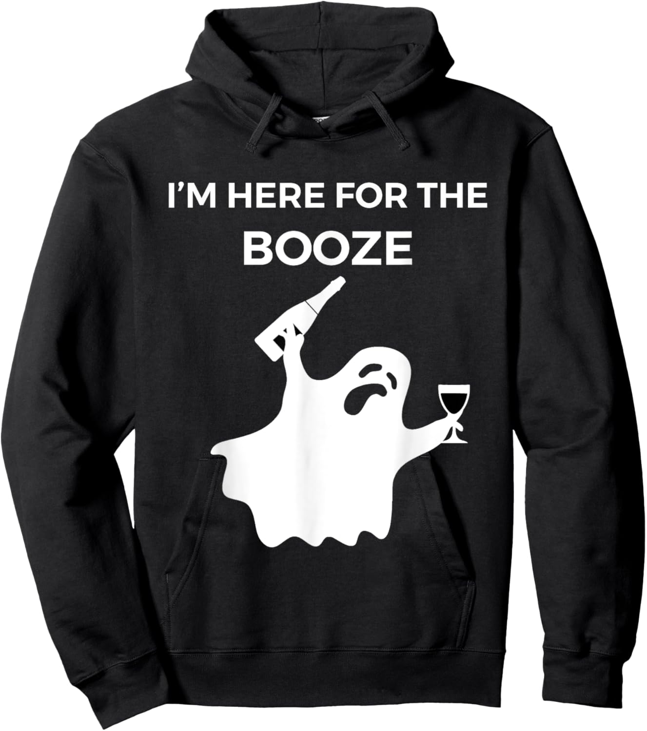 I'm Here For The Booze - Funny Halloween Shirt Hoodie - Hoodie | Black