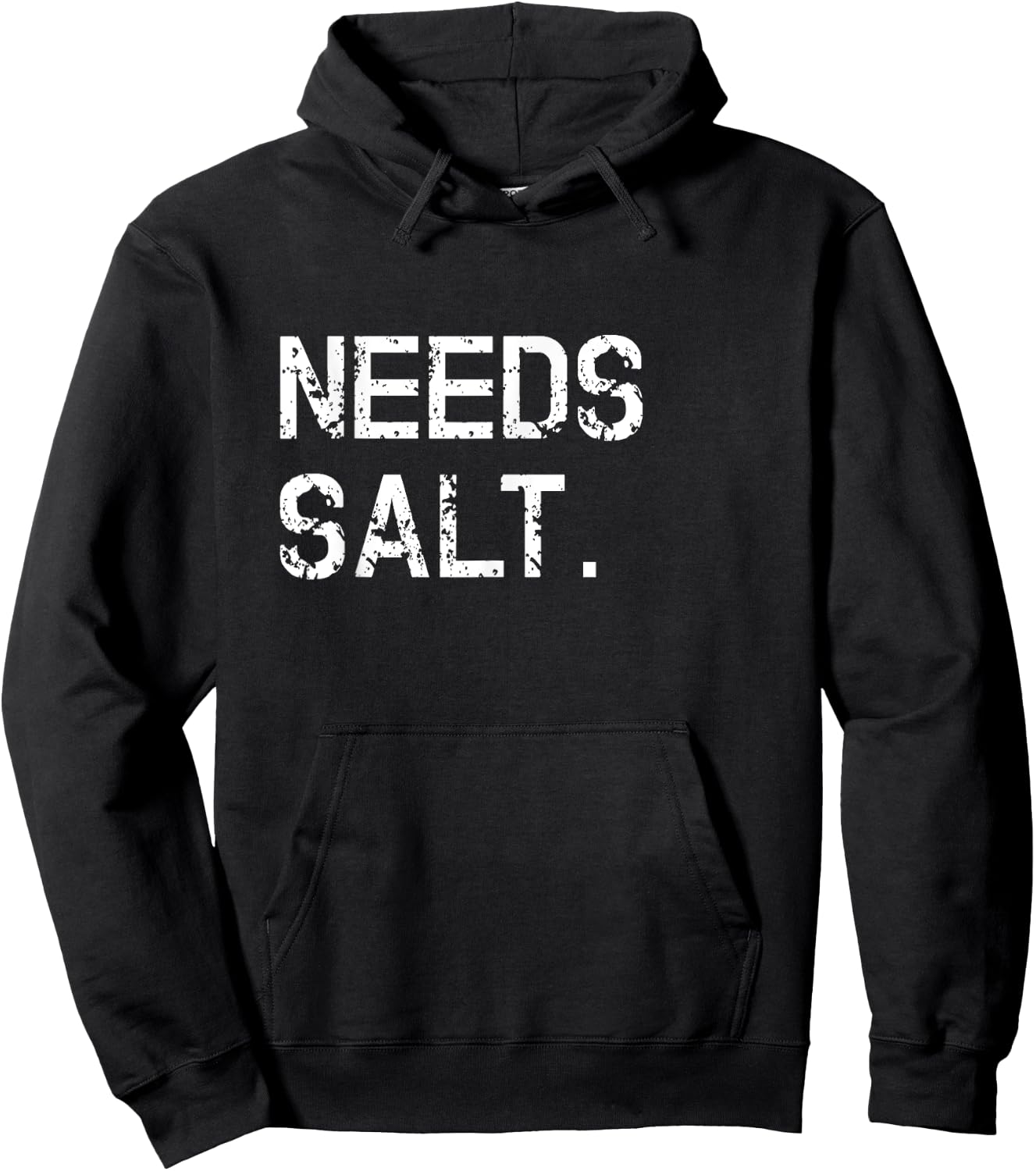 Needs Salt Shirt Funny Cooking Chef Gift Hoodie - Hoodie | Black
