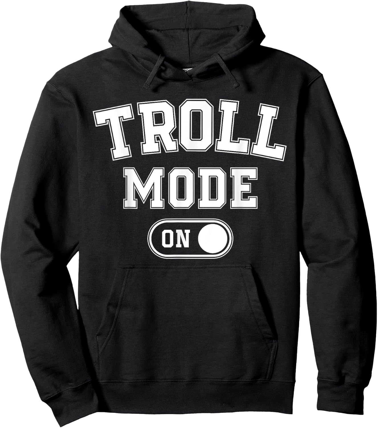 Troll Mode On Costume Funny Folklore Gift Dragons Fantasy Lo Hoodie - Hoodie | Black