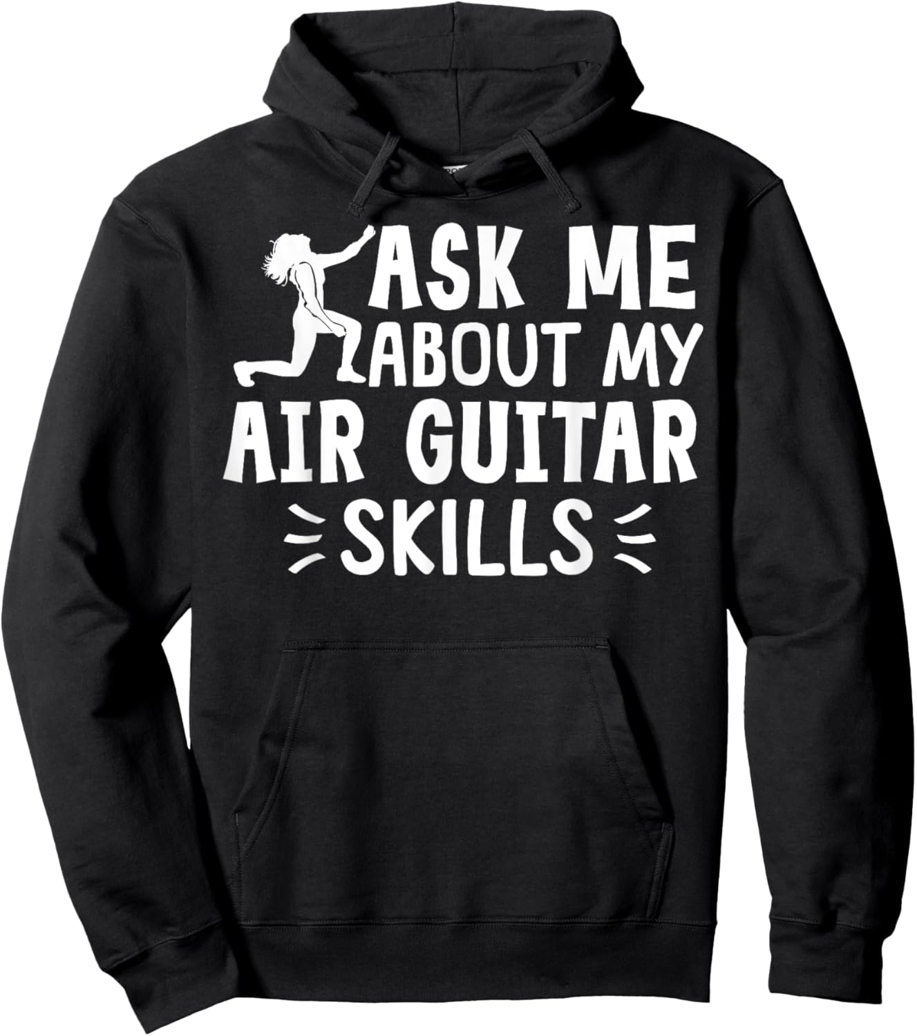 Ask Me About My Air Guitar Skills Funny Air Guitarist Hoodie - Hoodie | Black