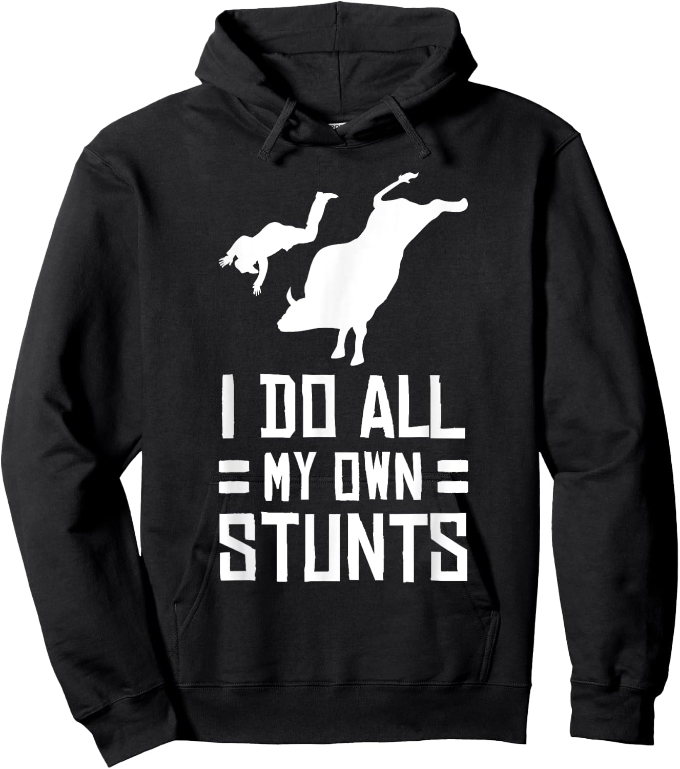 Funny Bull Rider I Do All My Own Stunts T Shirt Hoodie - Hoodie | Black