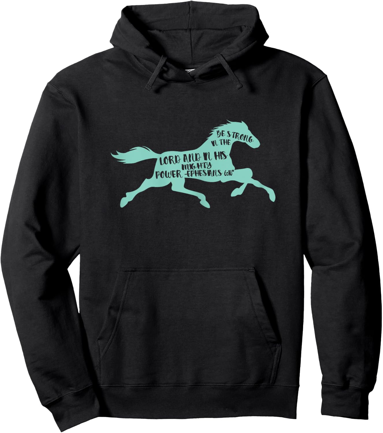 Riding Horse Shirt Bible Verse Strong in the Lord Gift Hoodie - Hoodie | Black