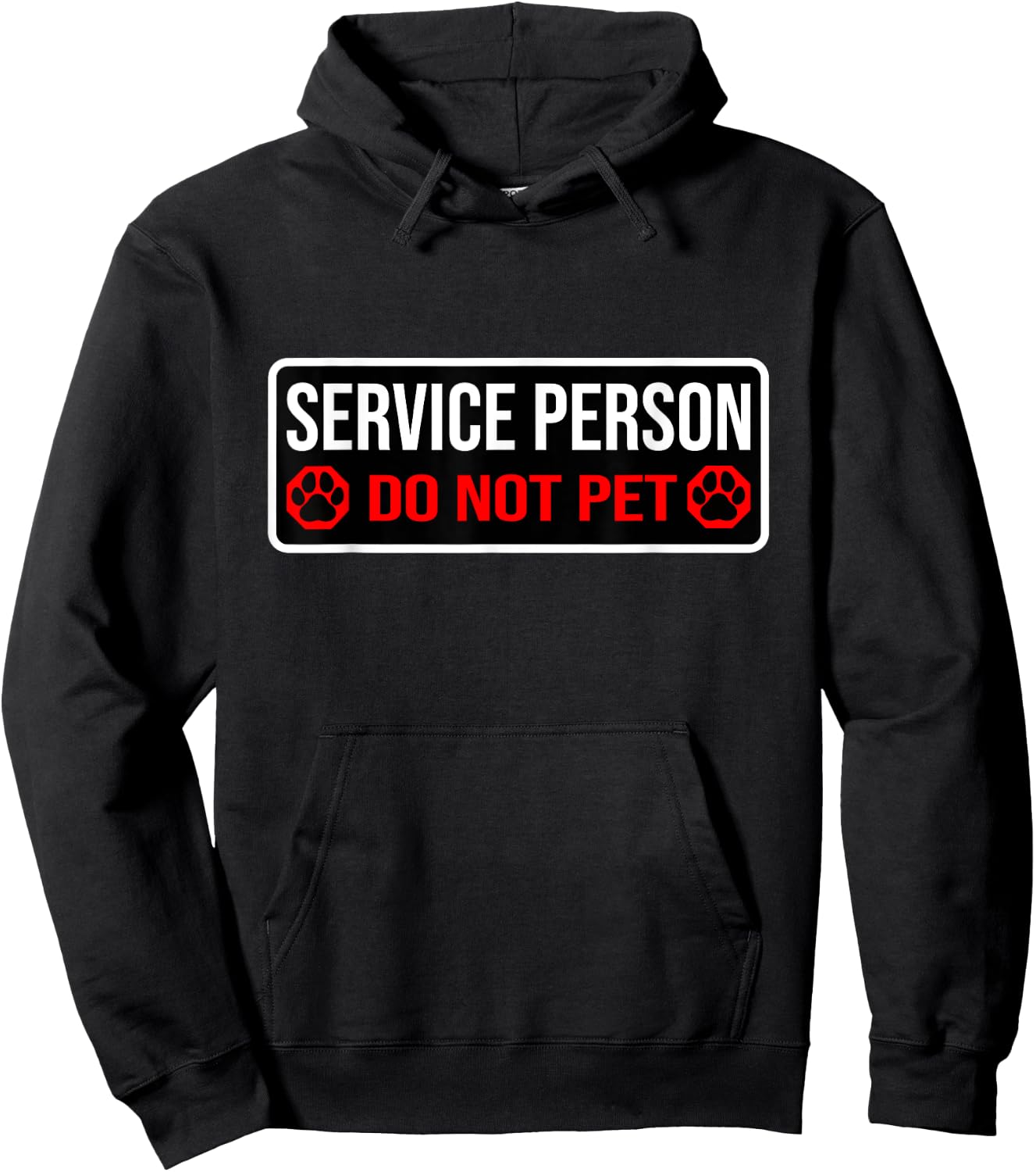Service Person Do Not Pet Hoodie - Hoodie | Black