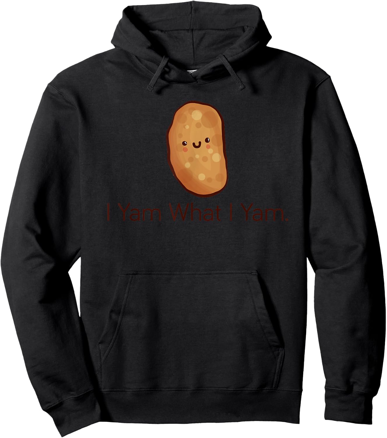 Funny "I Yam What I Yam" , Women & Youth Hoodie - Hoodie | Black