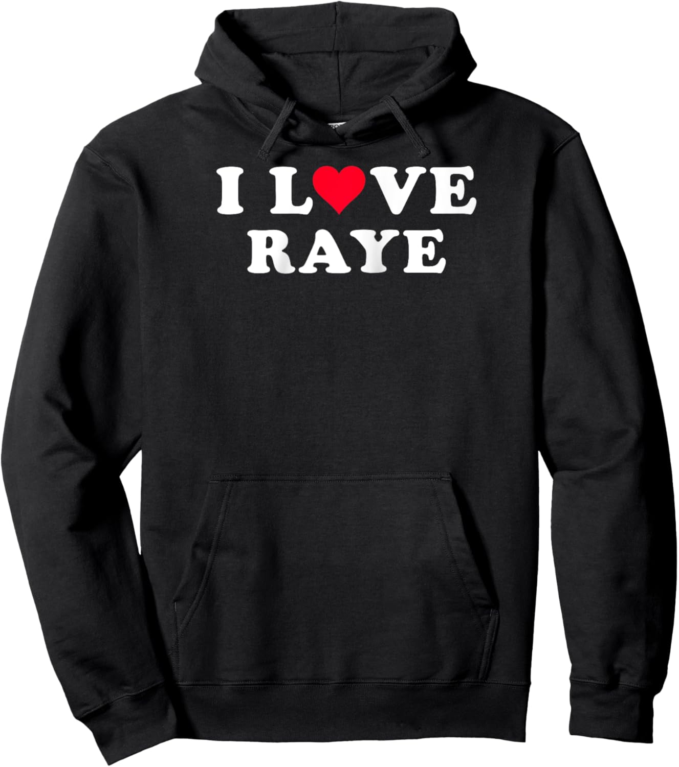 I Love Raye Matching Girlfriend & Boyfriend Raye Name Raglan Baseball Hoodie - Hoodie | Black
