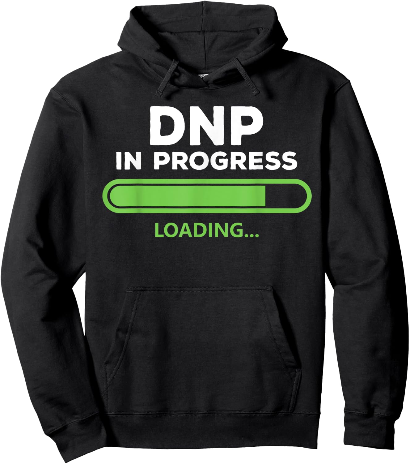 DNP Doctor of Nursing Practice In Progress Funny Nurse Women Hoodie - Hoodie | Black