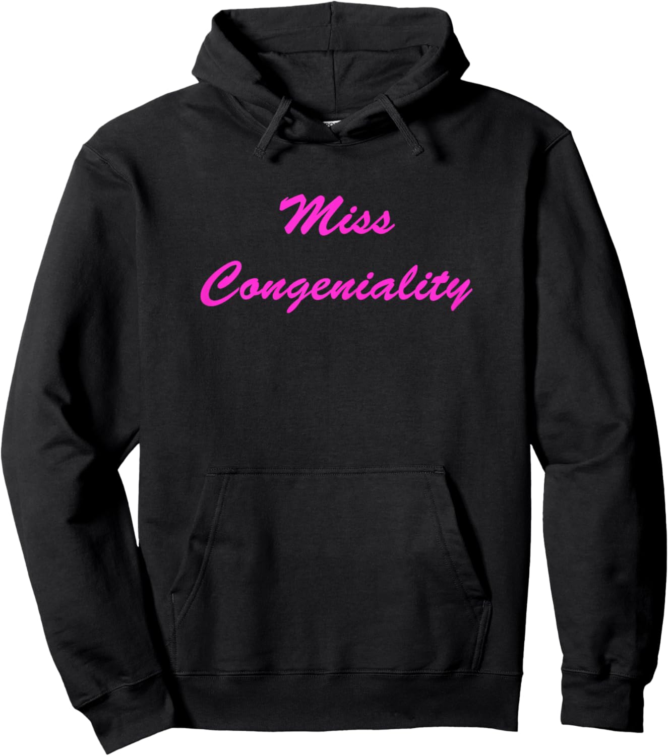 Miss Congeniality Shirt Hoodie - Hoodie | Black
