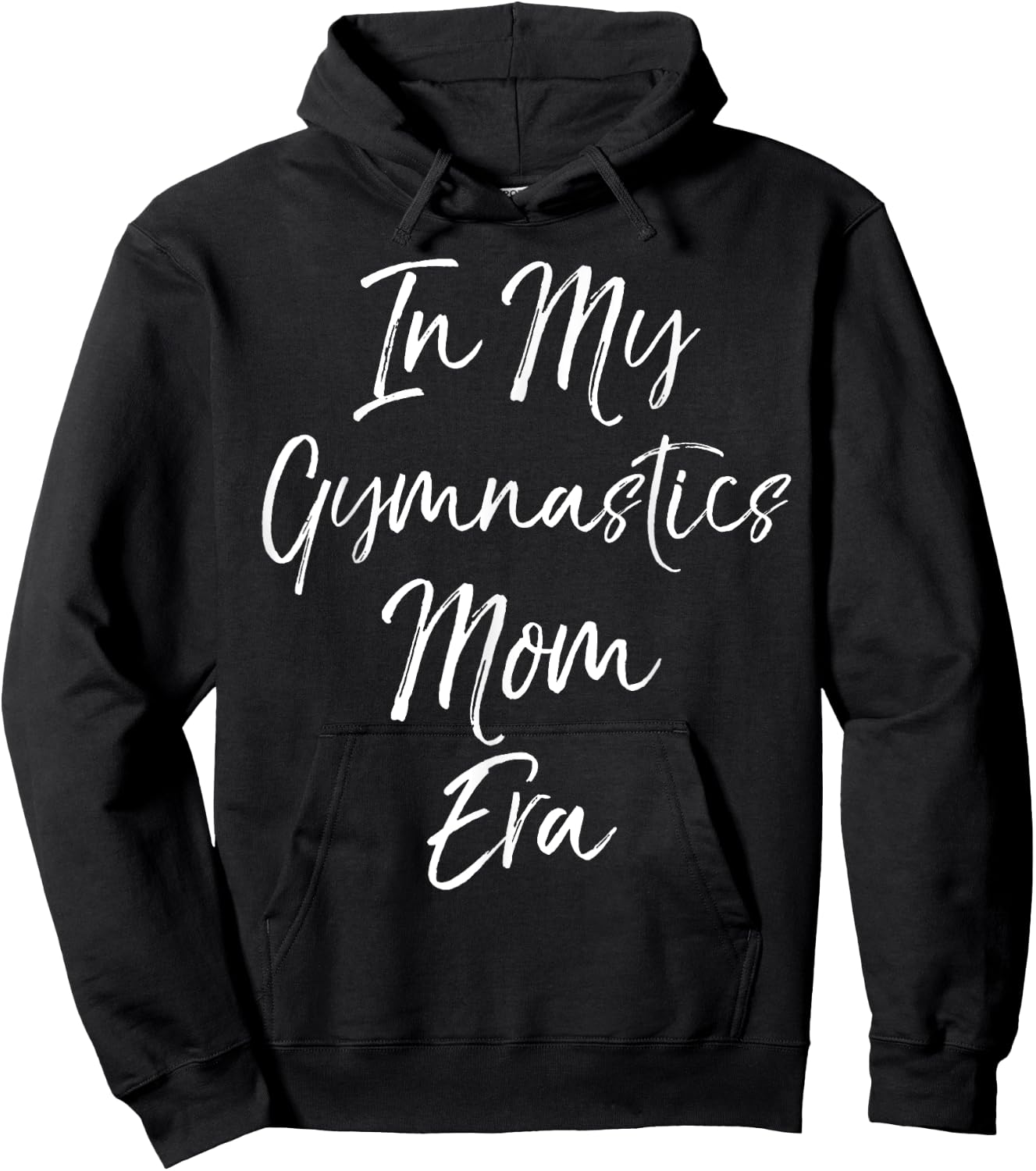 Trendy Gymnast Gift Mothers In My Gymnastics Mom Era Hoodie - Hoodie | Black