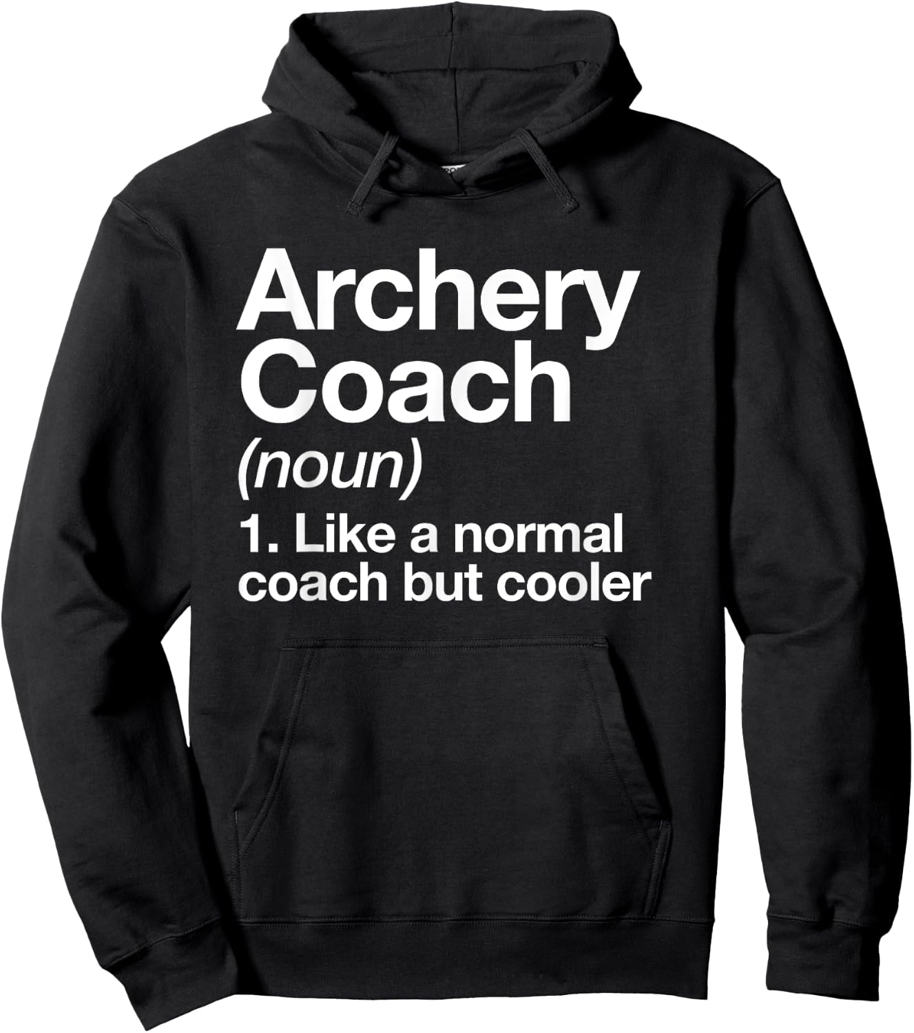 Archery Coach Funny Sports Definition Trainer Instructor Hoodie - Hoodie | Black