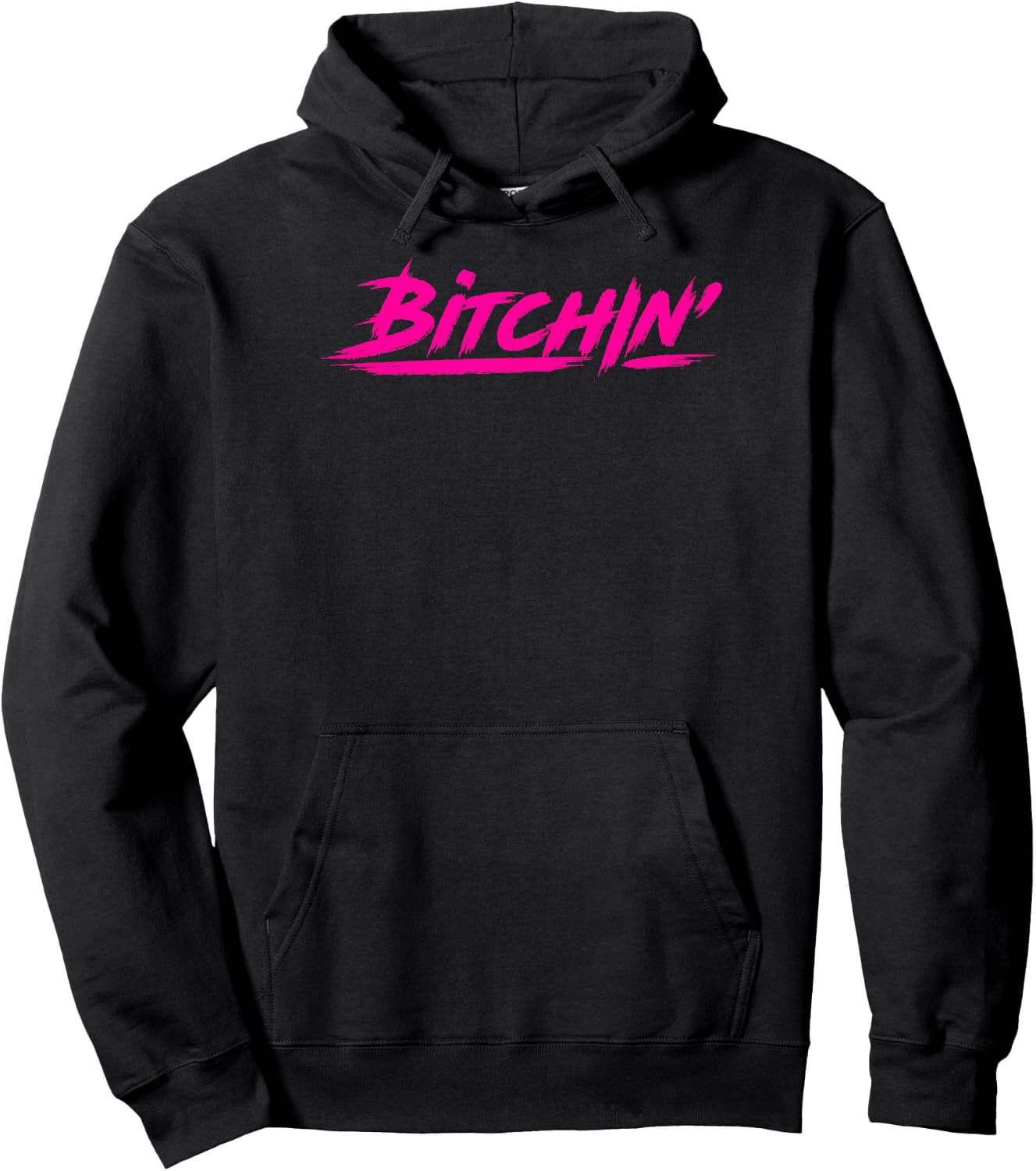 Bitchin gift novelty Shirt for gym goers and lifters Hoodie - Hoodie | Black