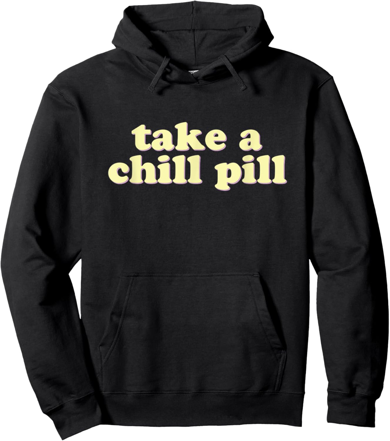 Take a Chill Pill | Funny Quote Retro 80s Hoodie - Hoodie | Black
