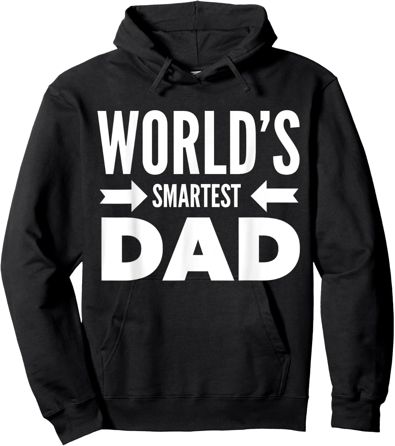 World's Smartest Dad Father's Day June Holiday Gift Shirts Hoodie - Hoodie | Black