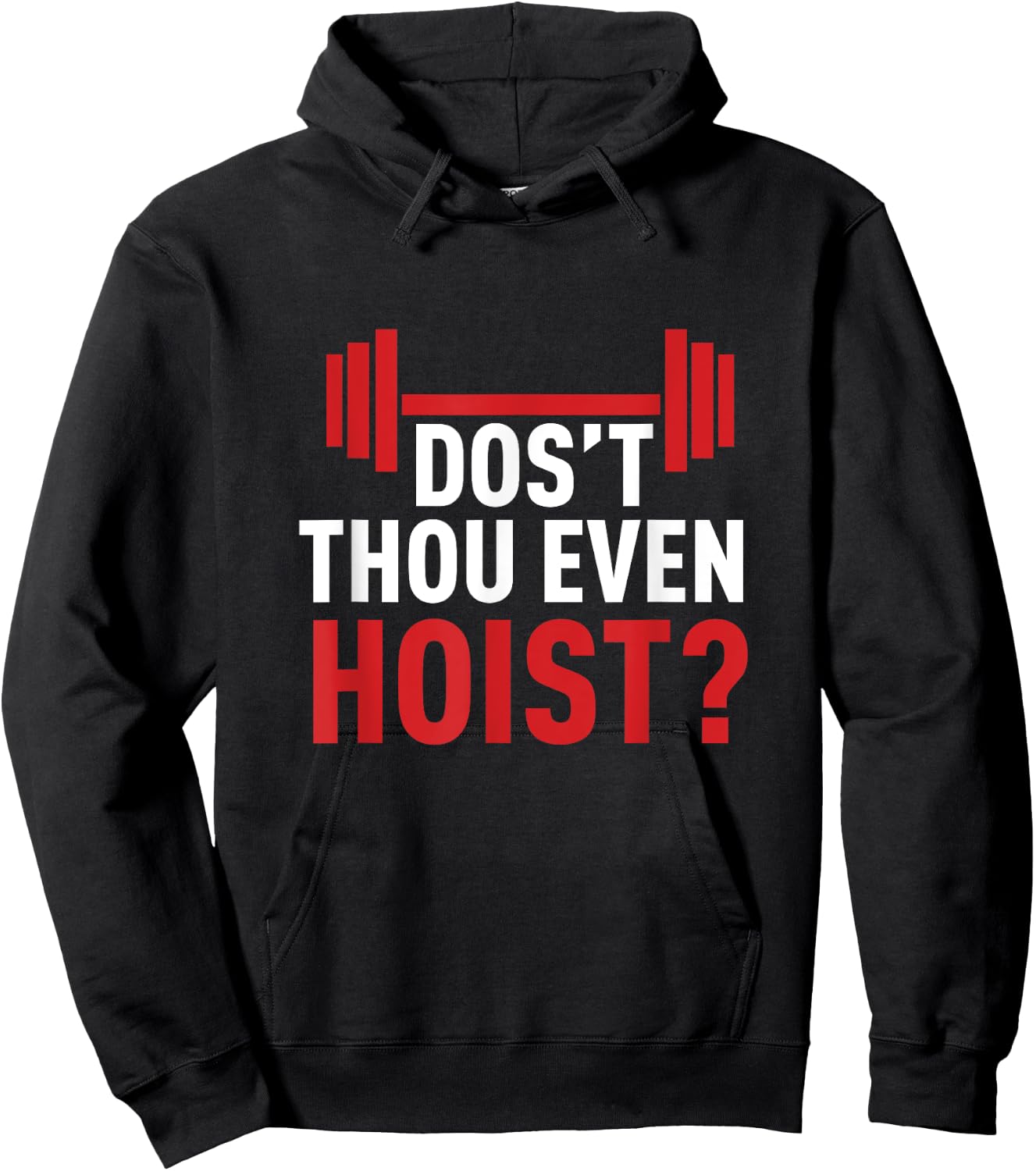 Dos't Thou Even Hoist Meme Deus Vult Funny Squats Hoodie - Hoodie | Black