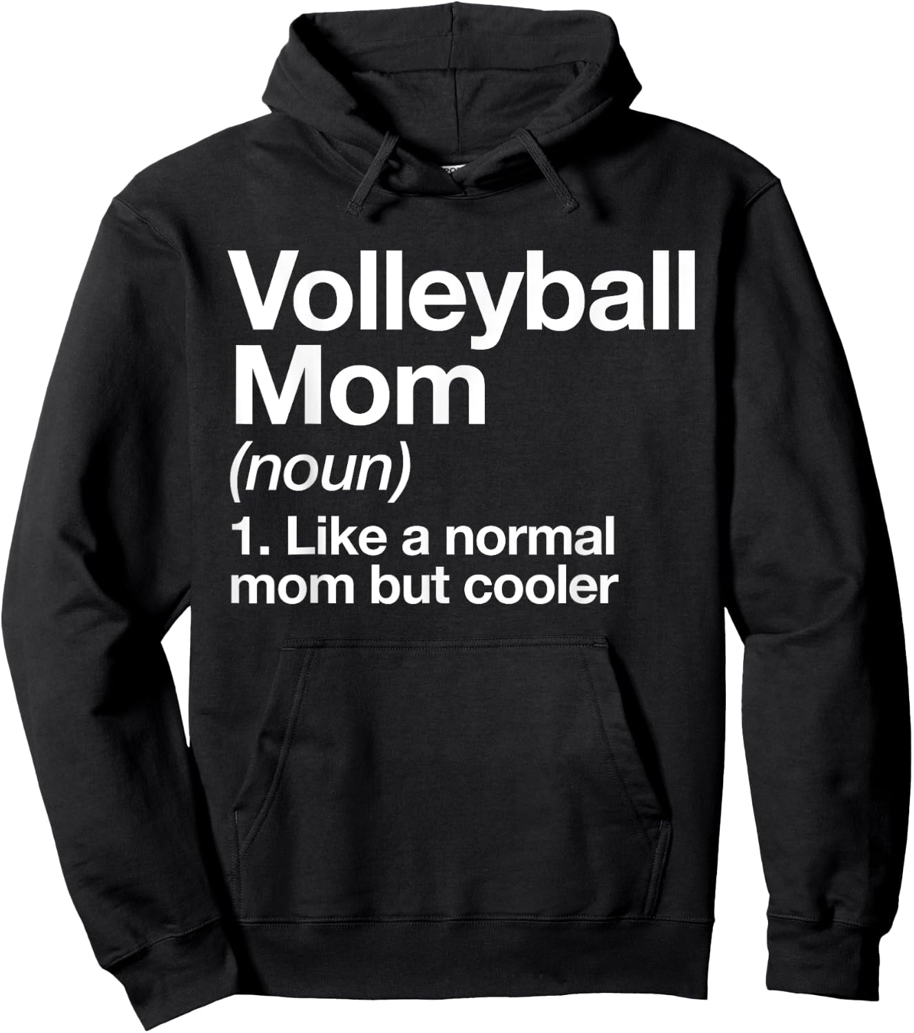 Volleyball Mom Definition Funny & Sassy Sports Hoodie - Hoodie | Black