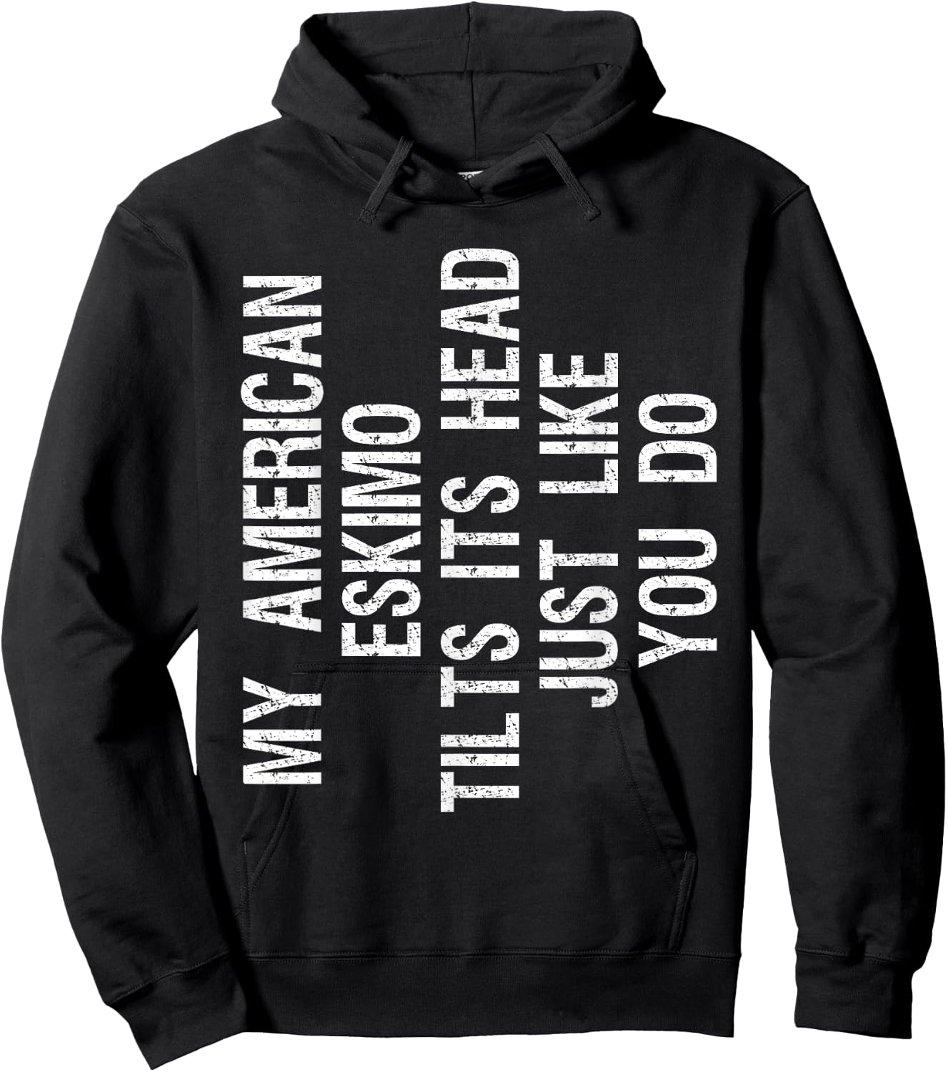 My American Eskimo Dog Tilts Its Head Funny Eskie Hoodie - Hoodie | Black