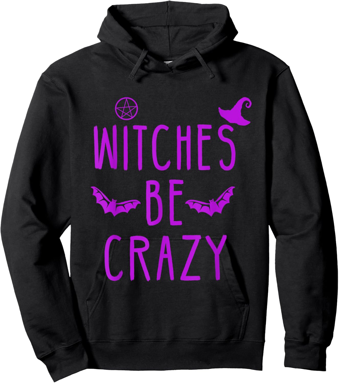 Witches Be Crazy Halloween For Crazy Witches Hoodie - Hoodie | Black