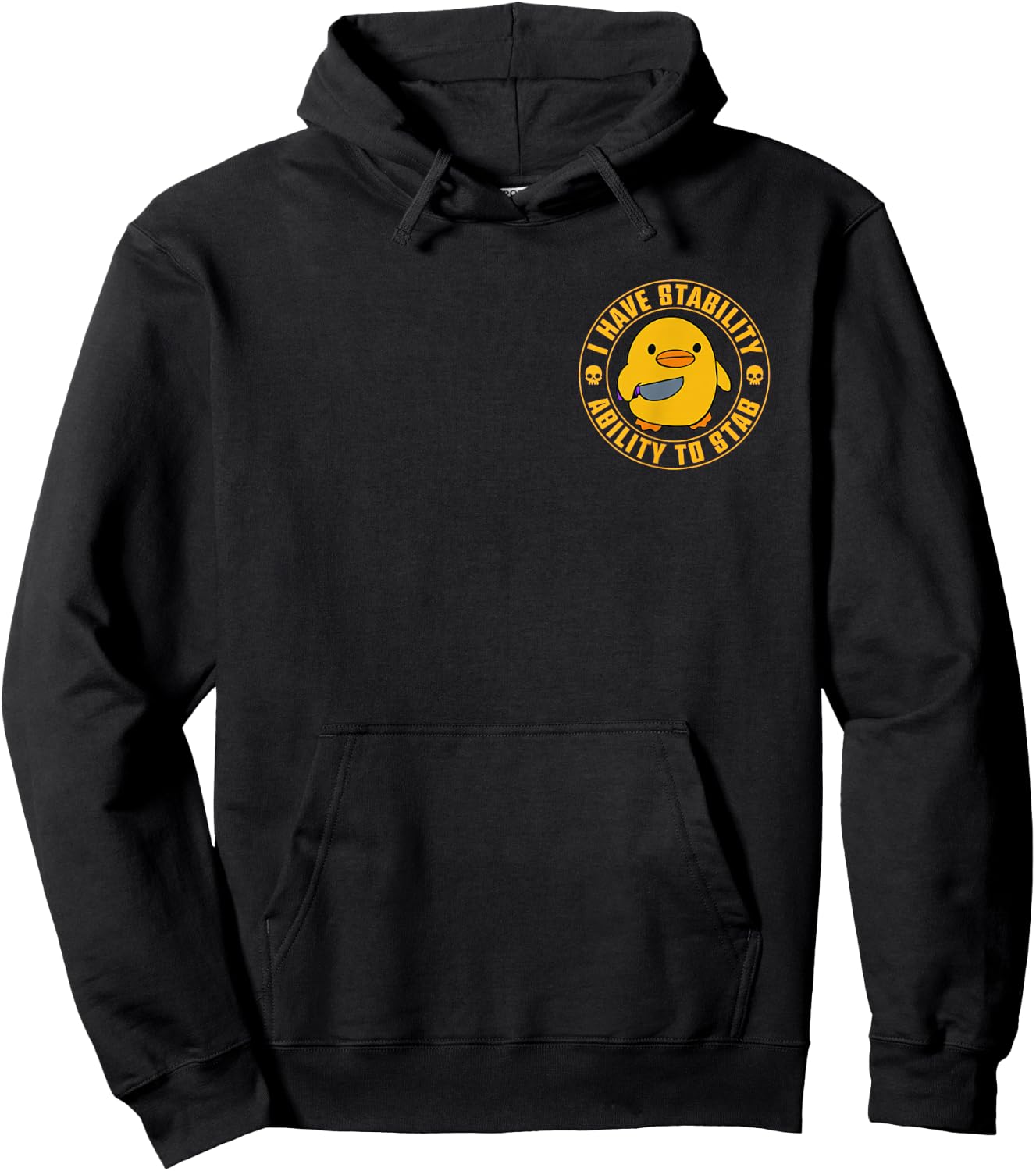 I Have Stability Ability To Stab Funny Duck Meme Hoodie - Hoodie | Black