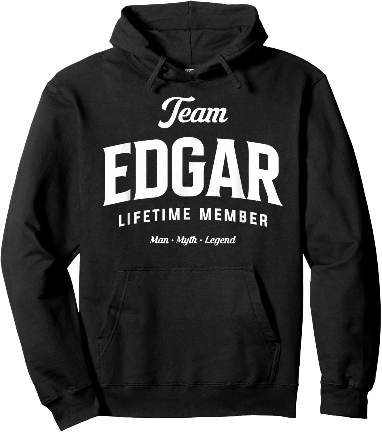 Team Edgar Lifetime Member Funny Name Edgar Hoodie - Hoodie | Black