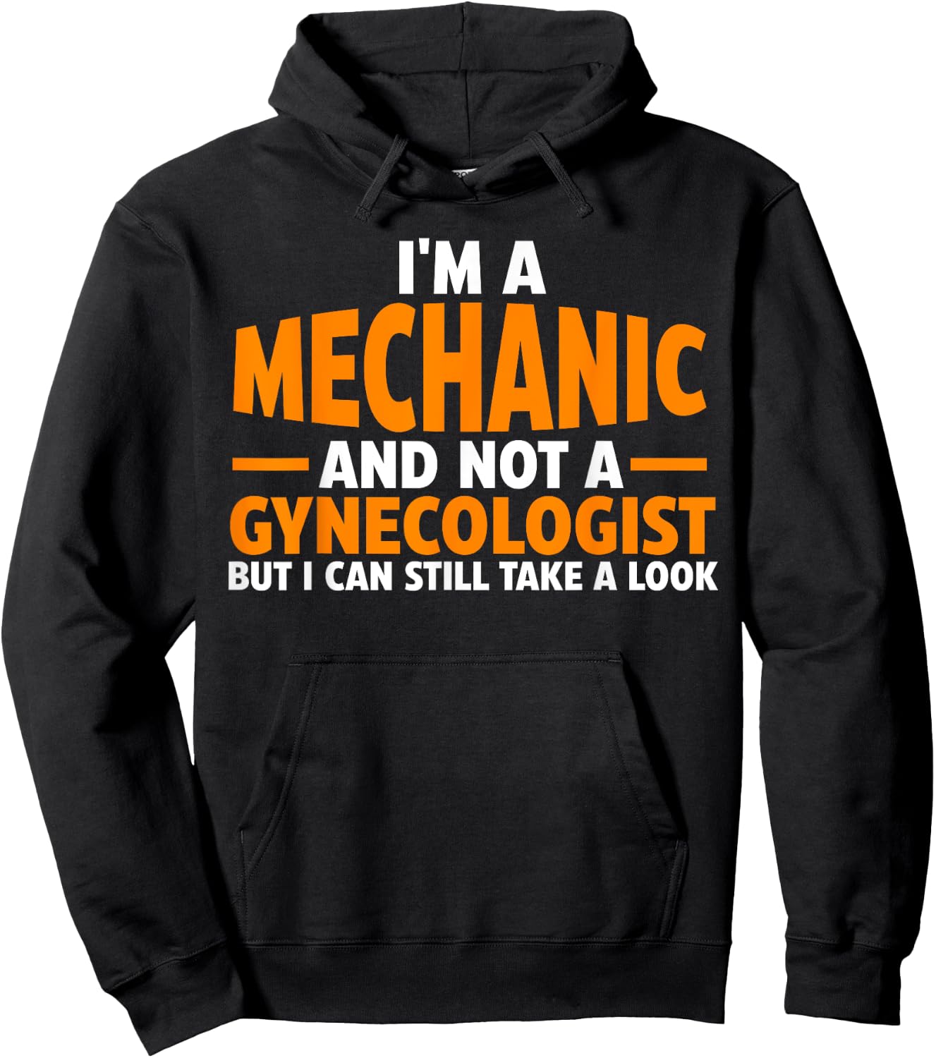 I'm a mechanic and not a gynecologist Car Hoodie - Hoodie | Black