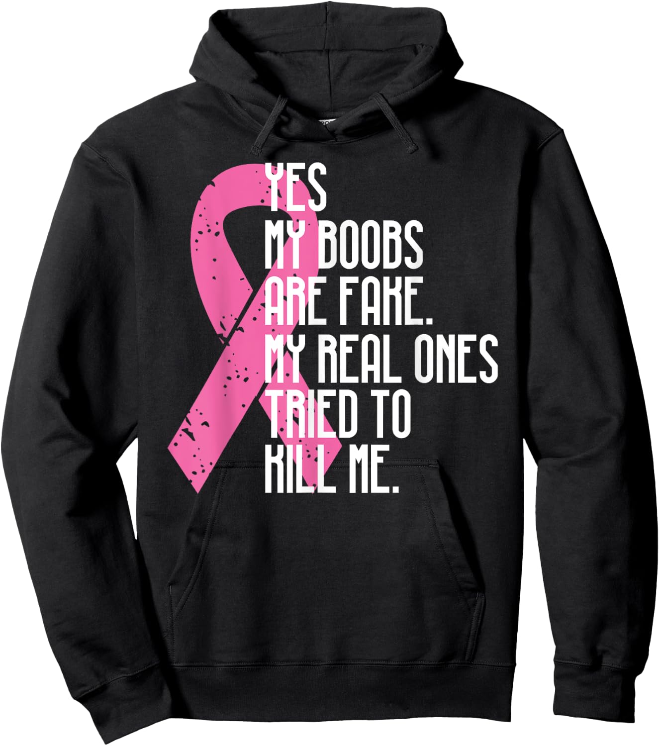 Breast Cancer Awareness Month Yes My Boobs Are Fake Hoodie - Hoodie | Black