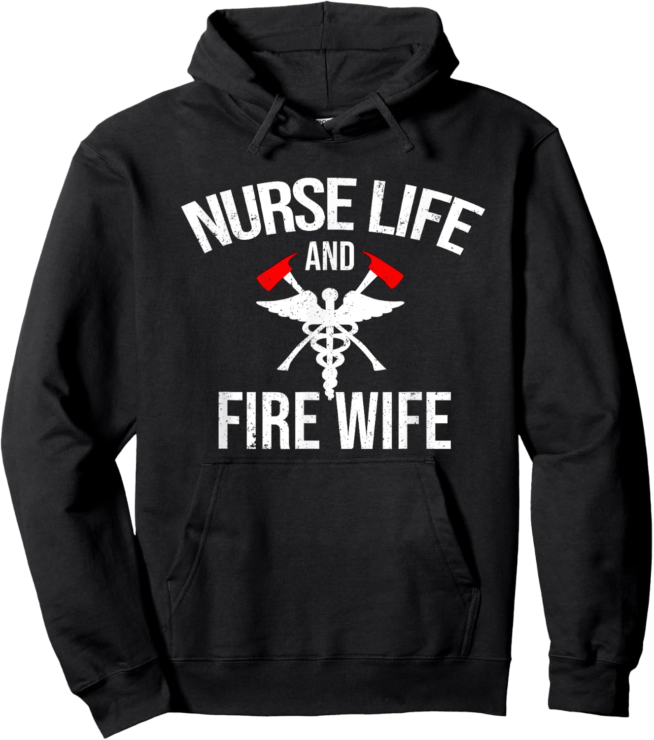Nurse Life And Firefighter Wife Gifts Nurse Hoodie - Hoodie | Black