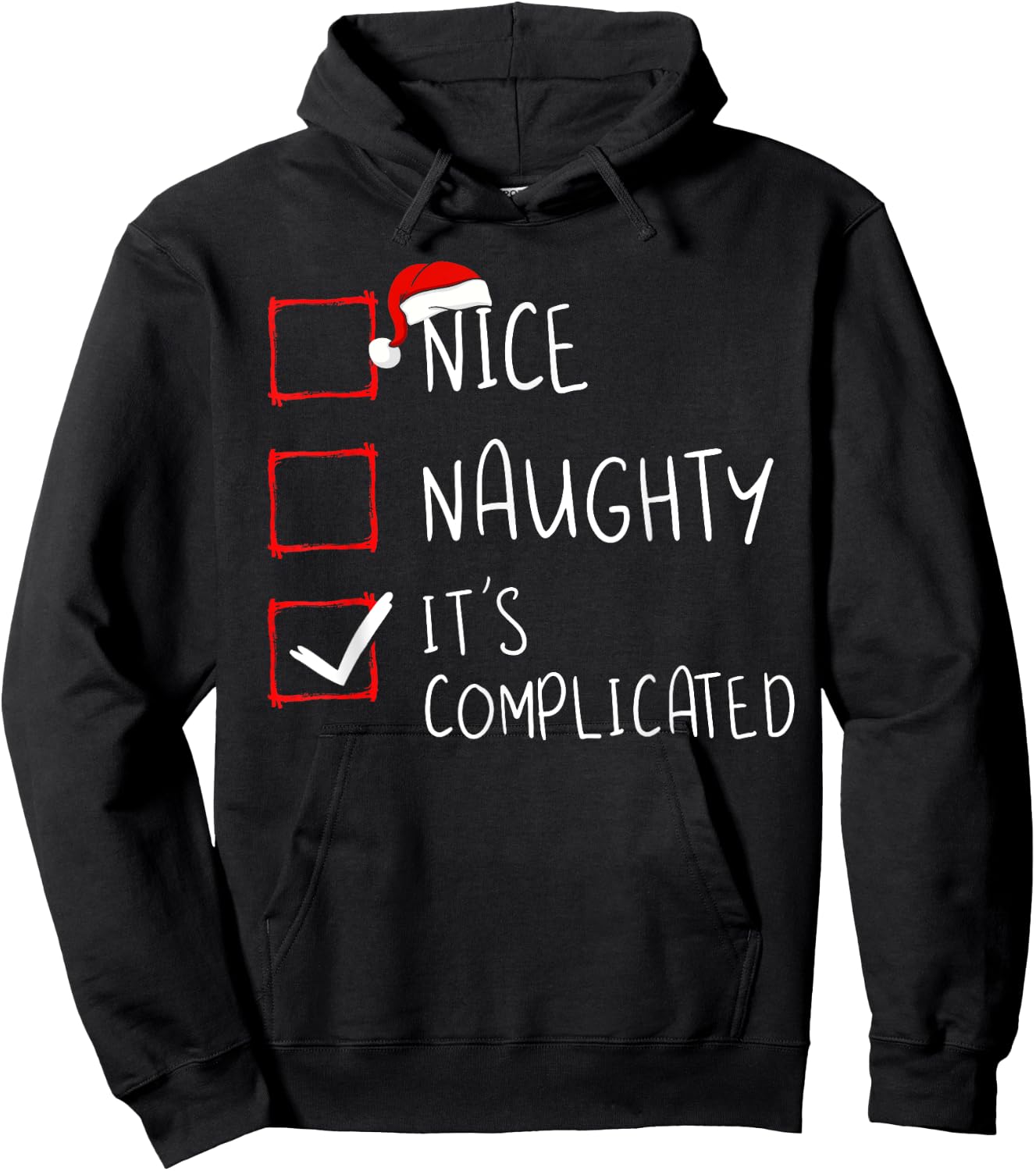 Nice Naughty It's Complicated Christmas List Santa Claus Hoodie - Hoodie | Black
