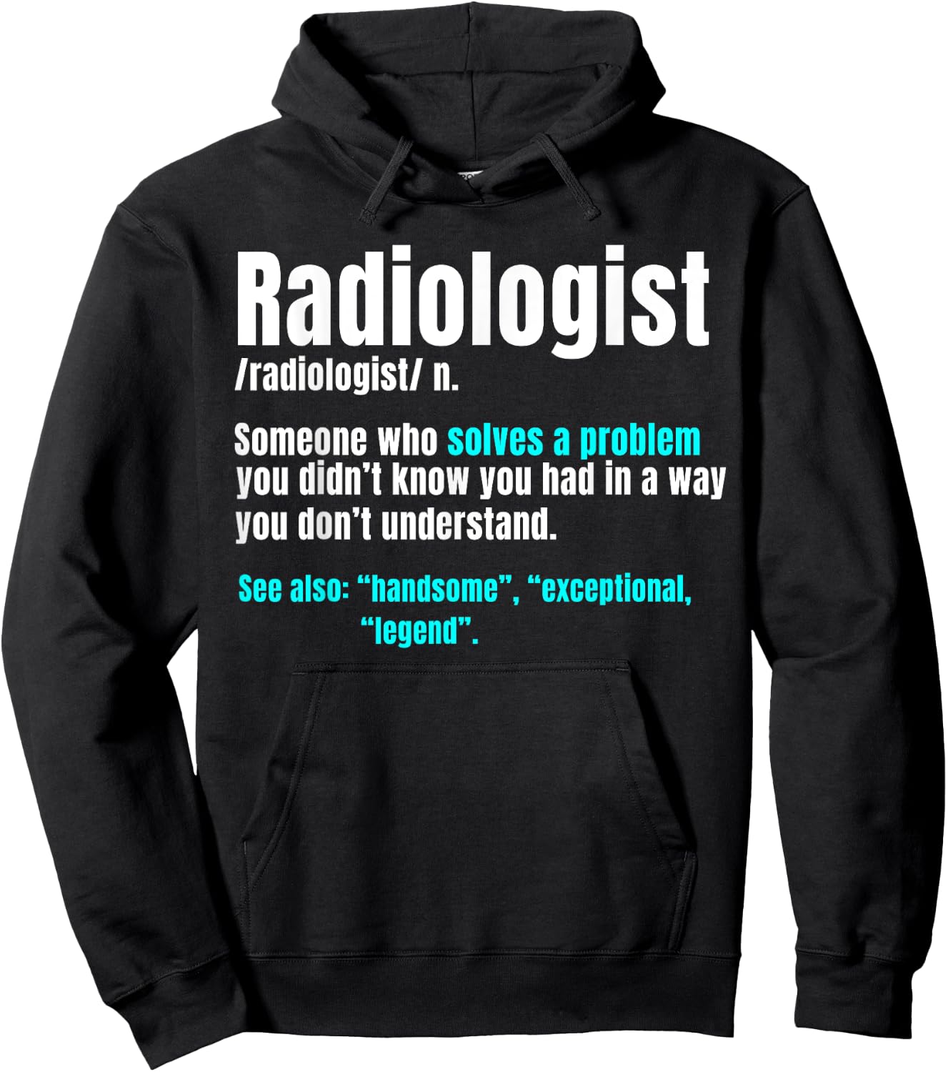 Radiologist Radiology Medical Imaging Specialist Rad Tech Hoodie - Hoodie | Black