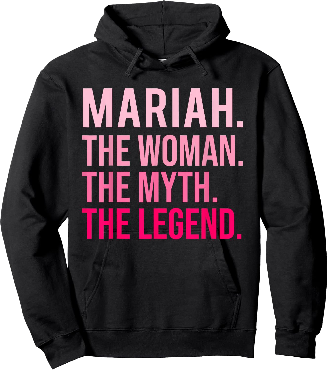 Mariah The Woman The Myth The Legend A Valentine's Day Funny , Black, S Hoodie - Hoodie | Black