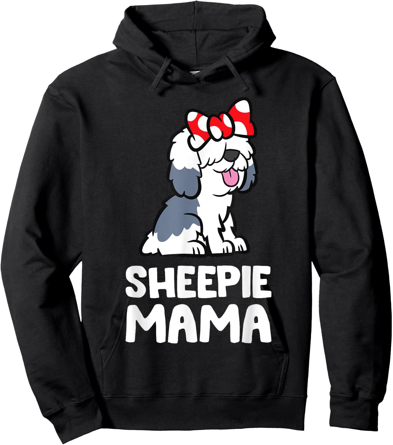 English Sheepdog Mom Funny Sheepie Mama Hoodie - Hoodie | Black