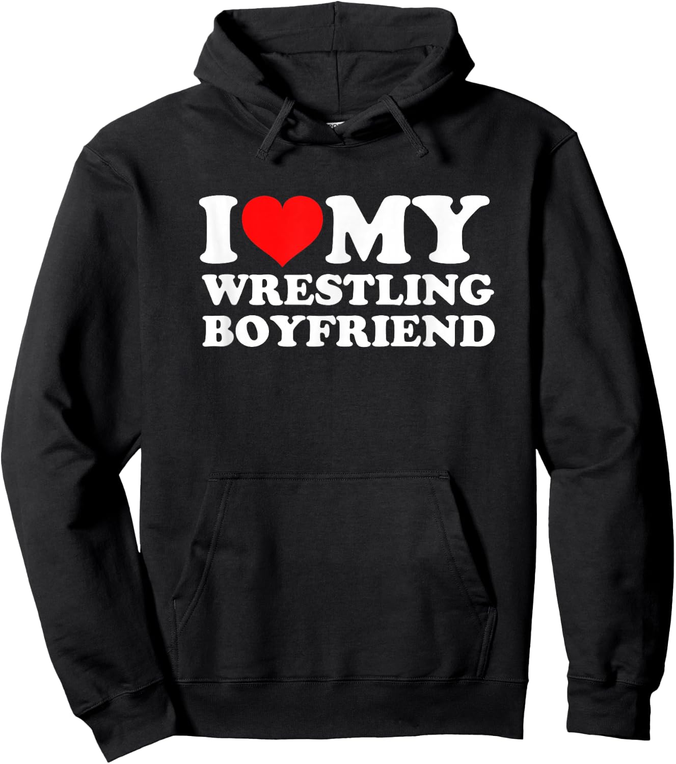 I Love My Wrestling Boyfriend Hoodie - Hoodie | Black