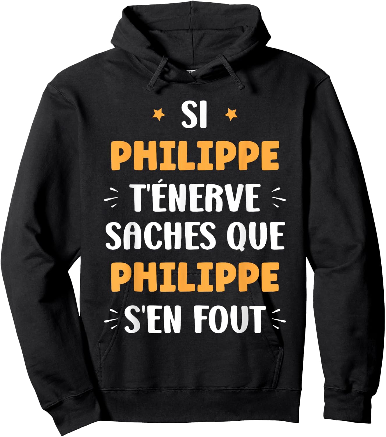 Name Philippe t'énerve Humour Personalised Name Philippe , Black, S Hoodie - Hoodie | Black