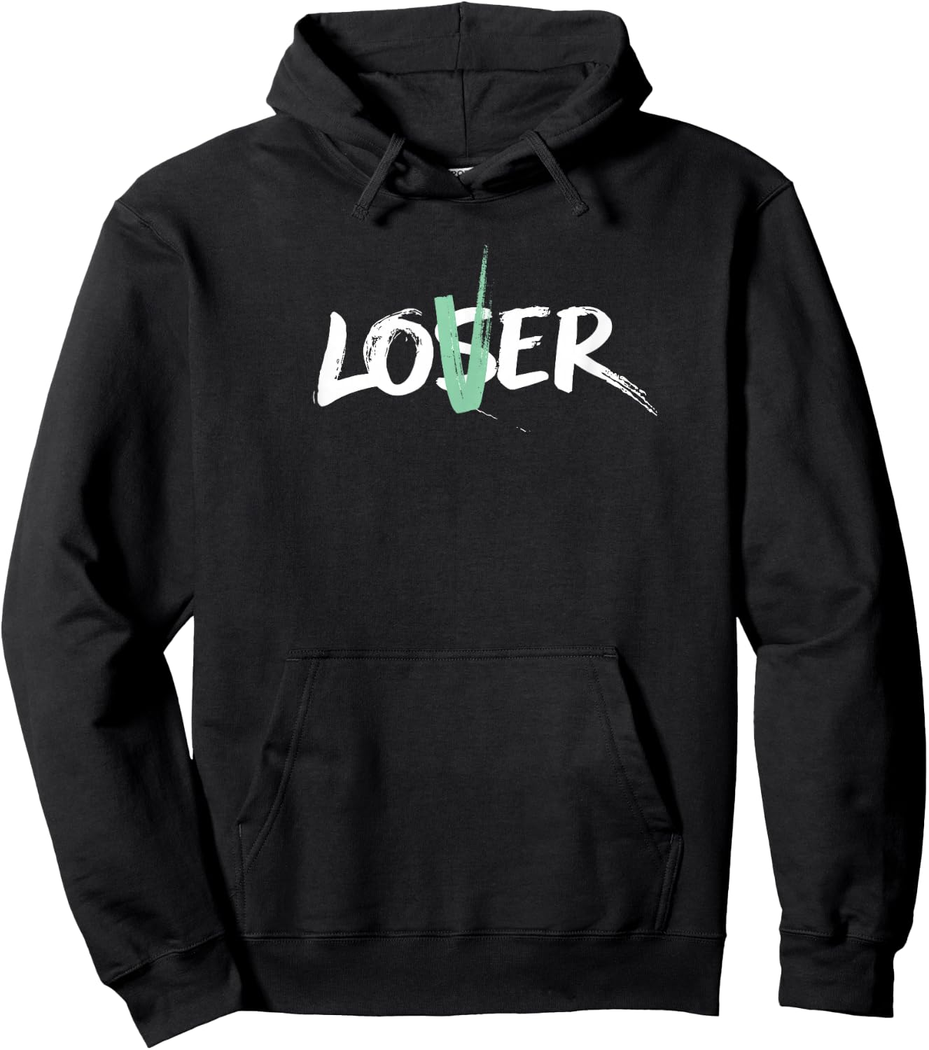Be a Lover, Not a Loser (Mint V) Hoodie - Hoodie | Black