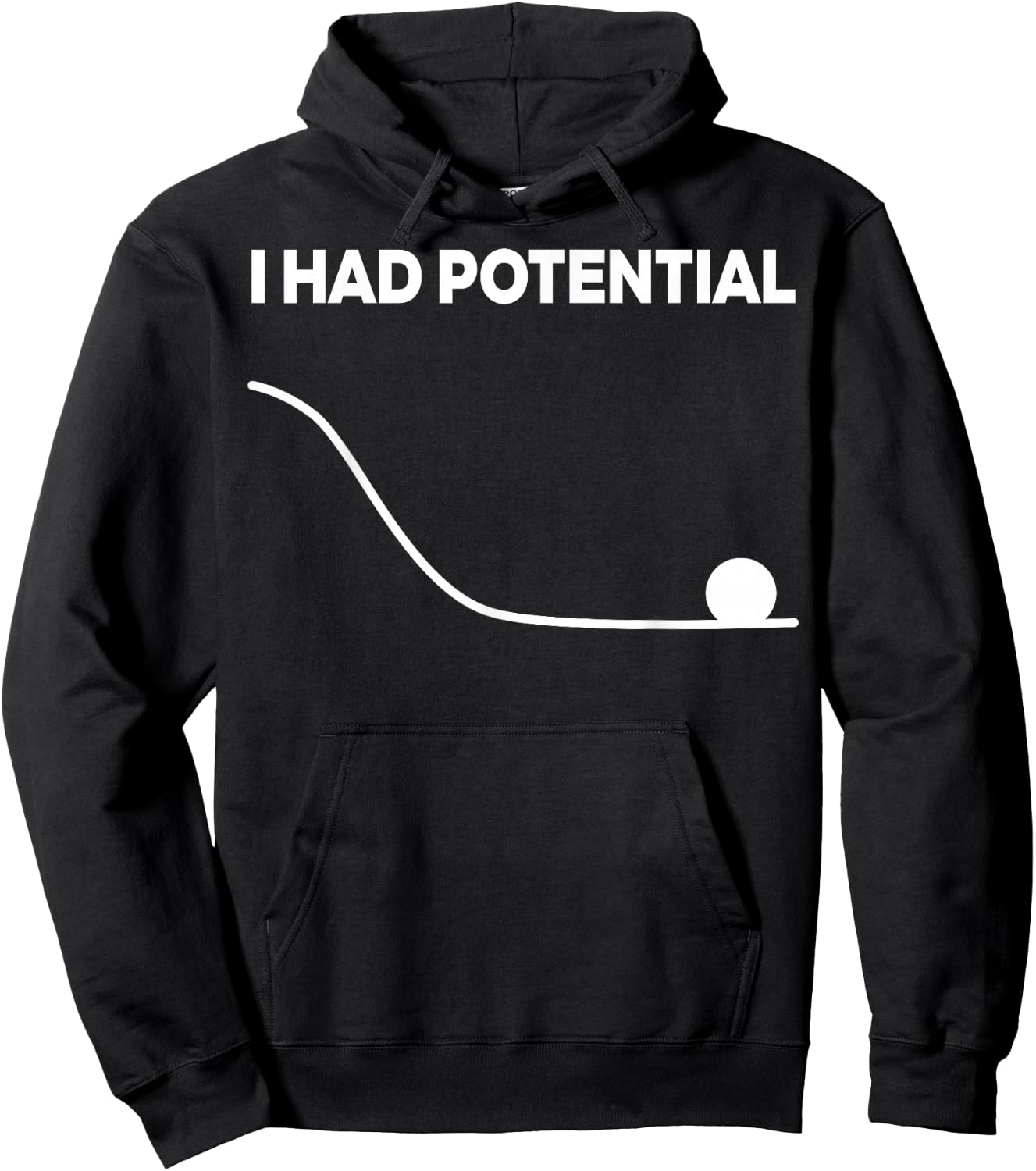 Ich Hatte Potenzial, lustig für EIN Projekt, Fan für Männer und Frauen Hoodie - Hoodie | Black
