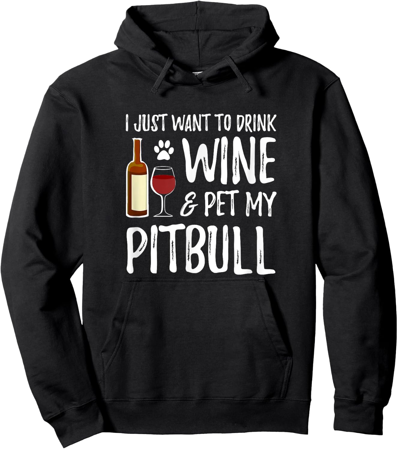 Wine and Pitbull for Pitbull Dog Mom Men Women Hoodie - Hoodie | Black