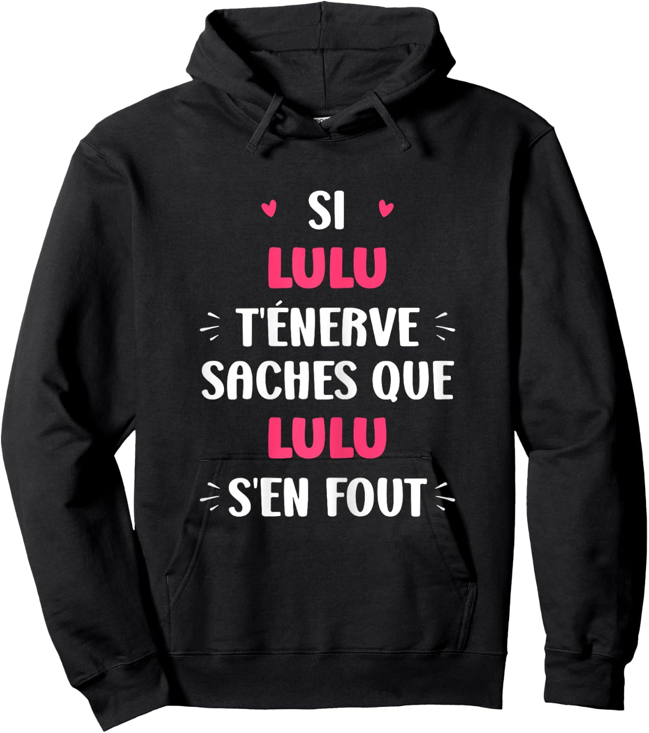 Name Si Lulu t'énerve Humor Name Lulu , Black, Female X-Small Hoodie - Hoodie | Black