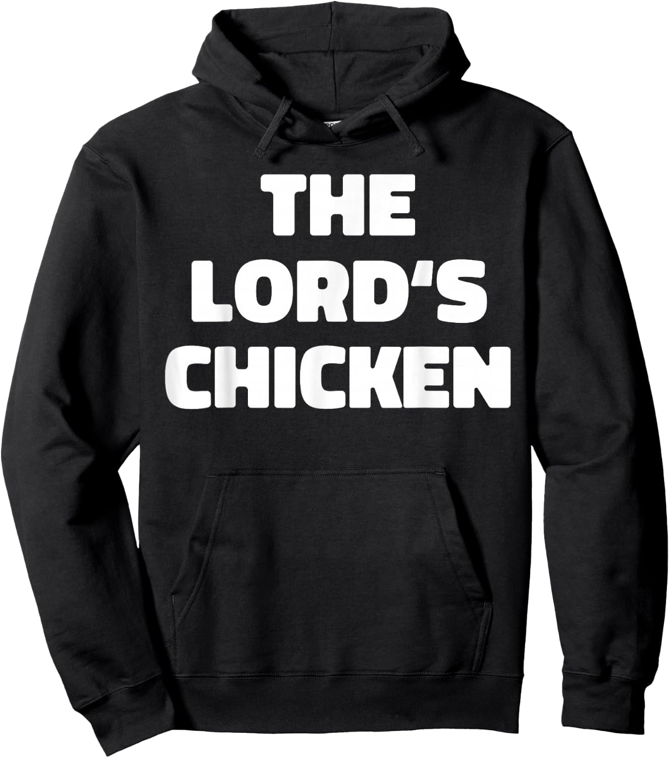 The Lord's Chicken Hoodie - Hoodie | Black
